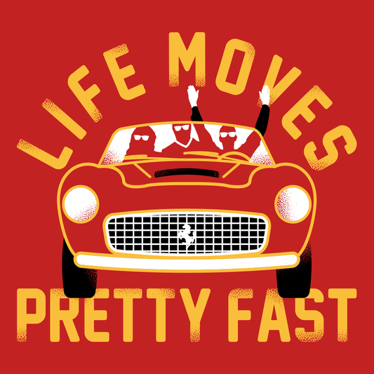 Life Moves Pretty Fast