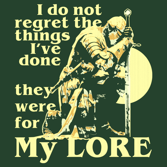 They Were For My Lore