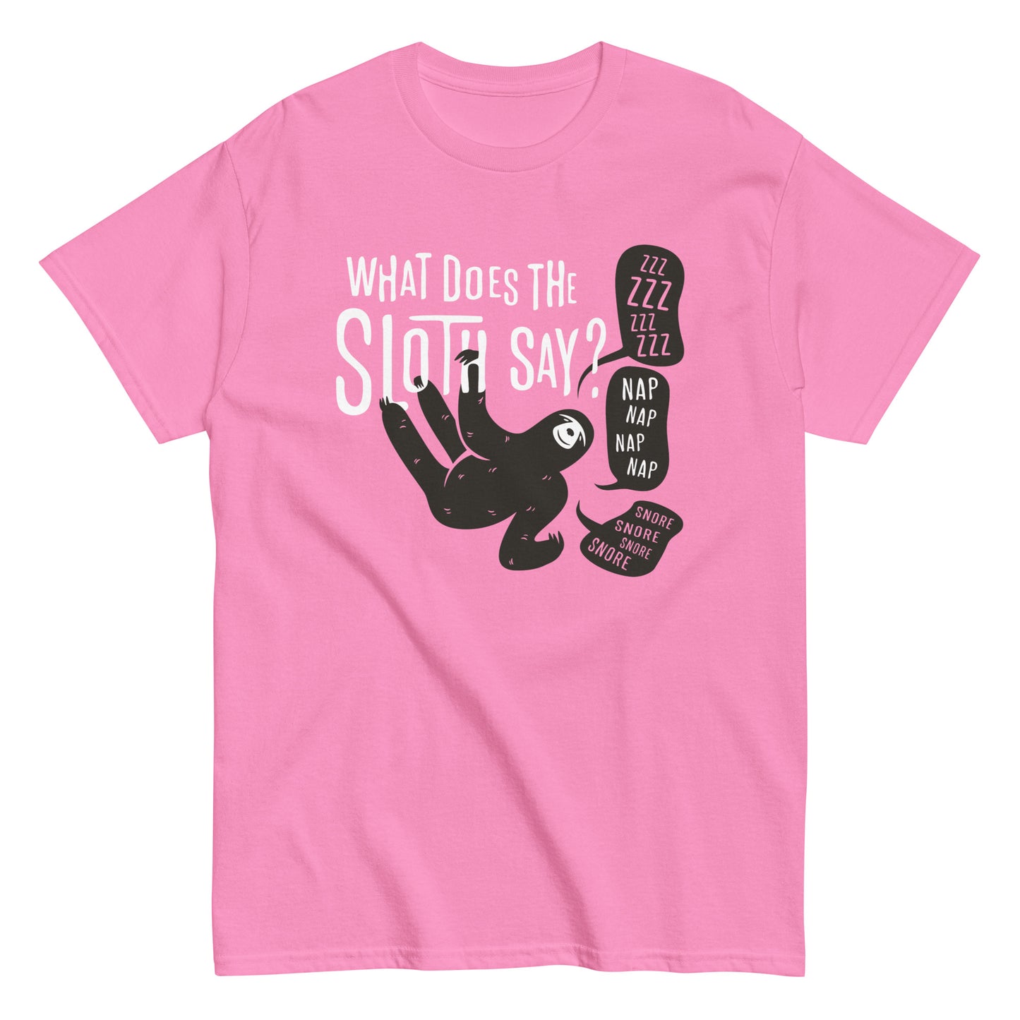 What Does The Sloth Say? Men's Classic Tee