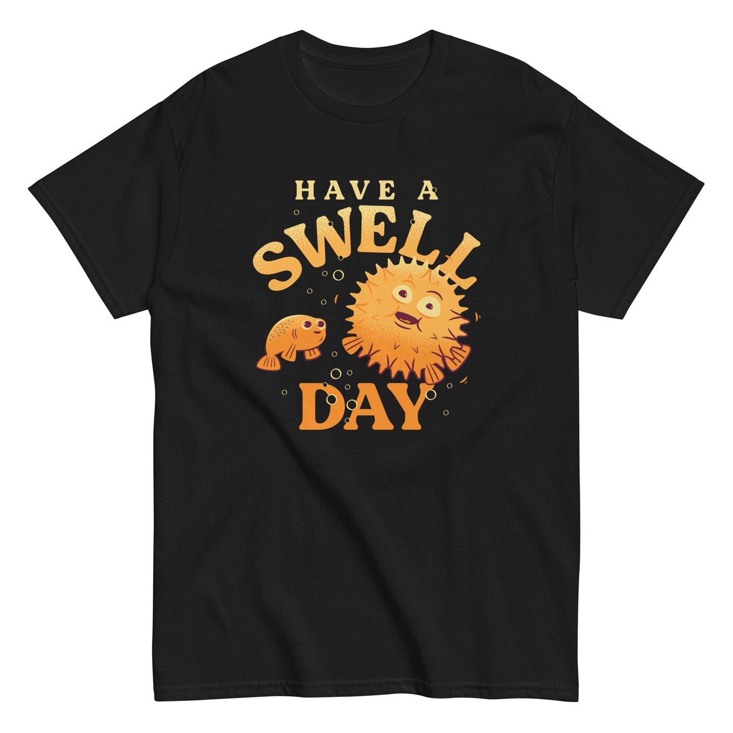 Have A Swell Day Men's Classic Tee