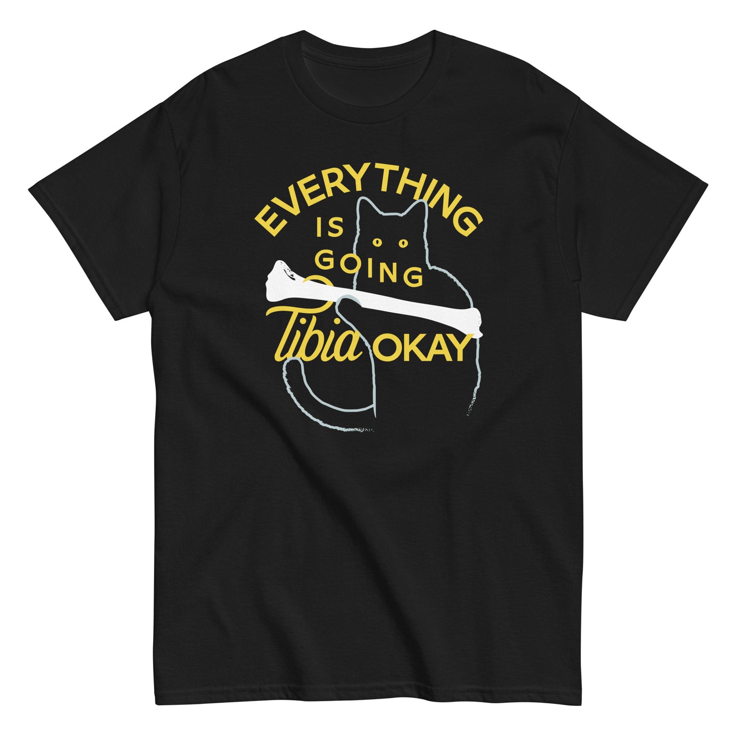 Everything Is Going Tibia Okay Men's Classic Tee