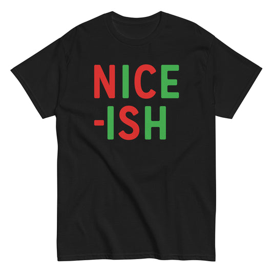 Nice-ish Men's Classic Tee