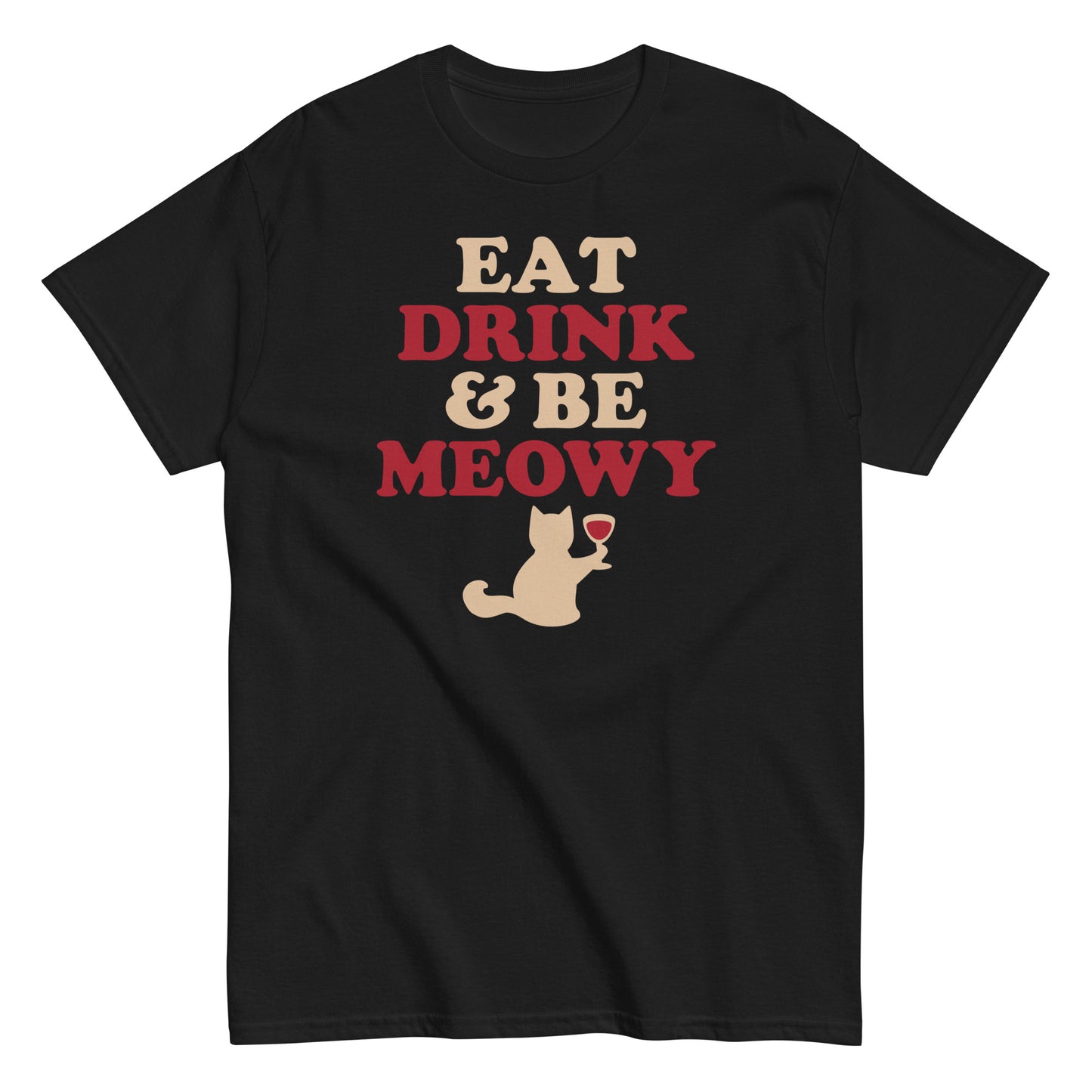 Eat Drink & Be Meowy Men's Classic Tee