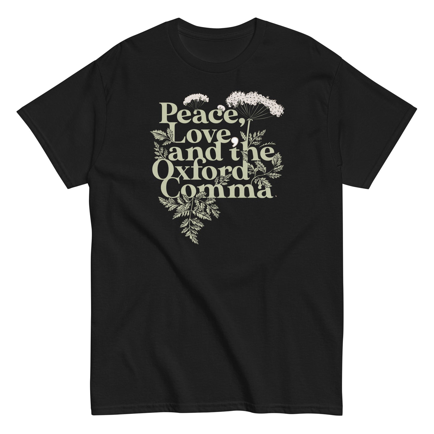 Peace, Love, And The Oxford Comma Men's Classic Tee