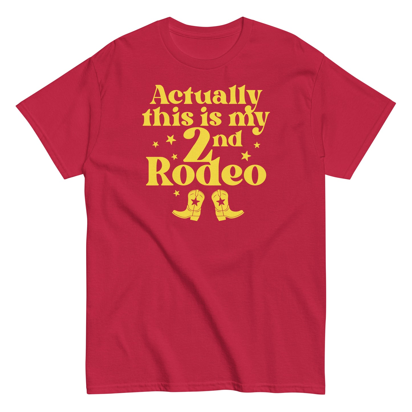 Actually This Is My 2nd Rodeo Men's Classic Tee