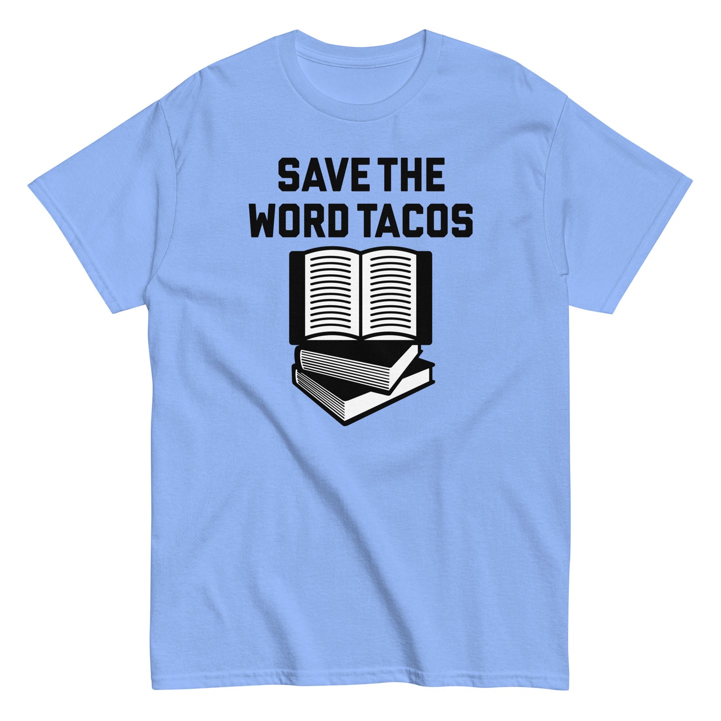 Save The Word Tacos Men's Classic Tee
