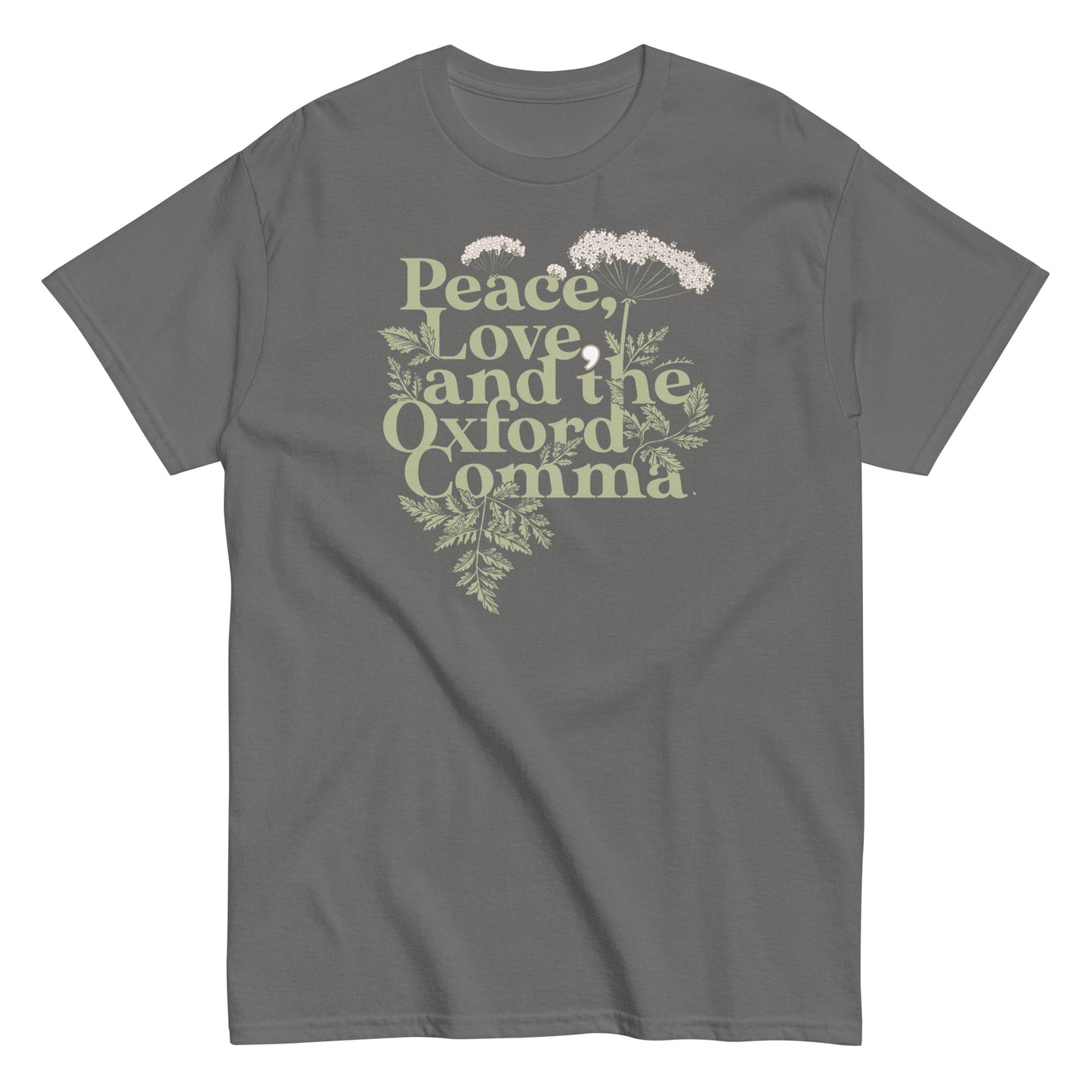 Peace, Love, And The Oxford Comma Men's Classic Tee