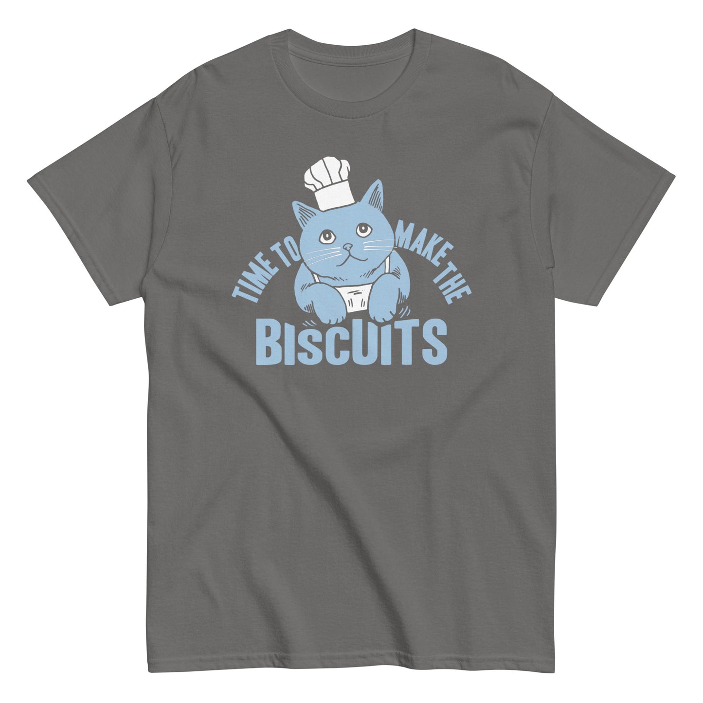 Time To Make The Biscuits Men's Classic Tee