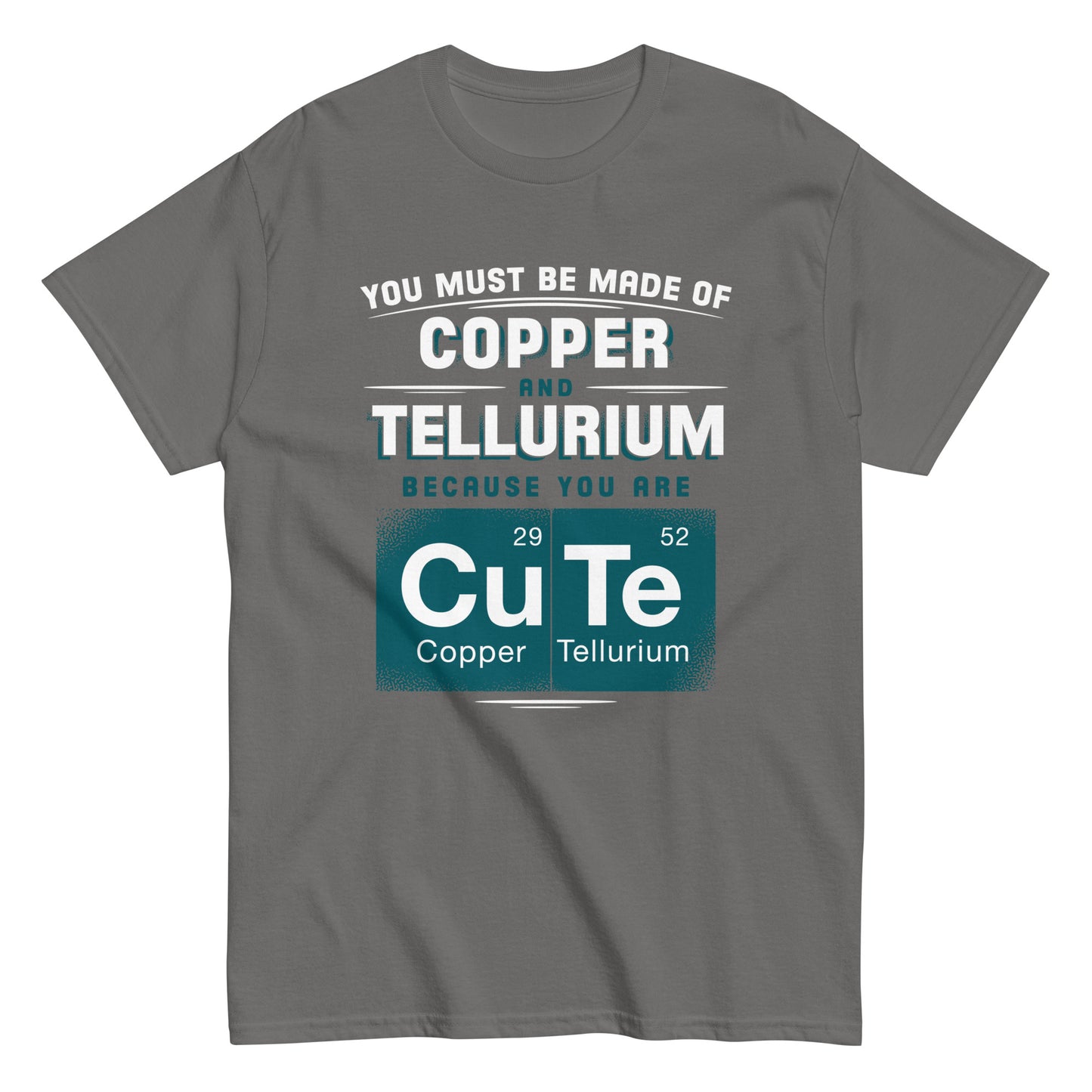 You Are CuTe Men's Classic Tee