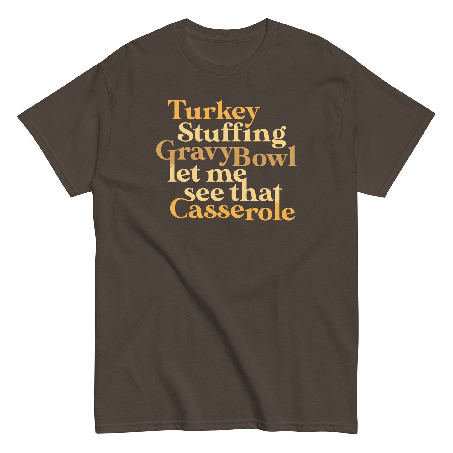 Turkey Stuffing Gravy Bowl Men's Classic Tee