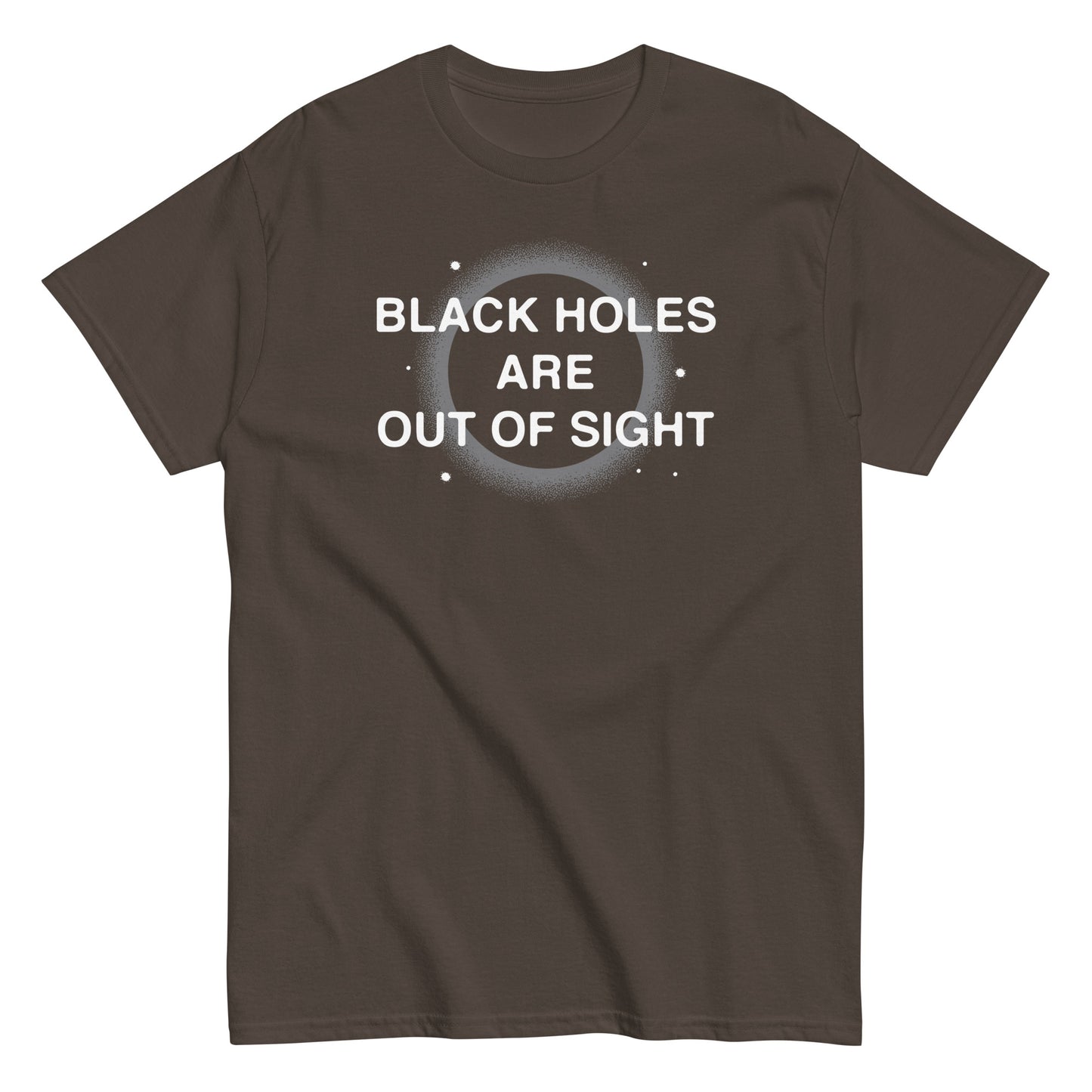 Black Holes Are Out Of Sight Men's Classic Tee