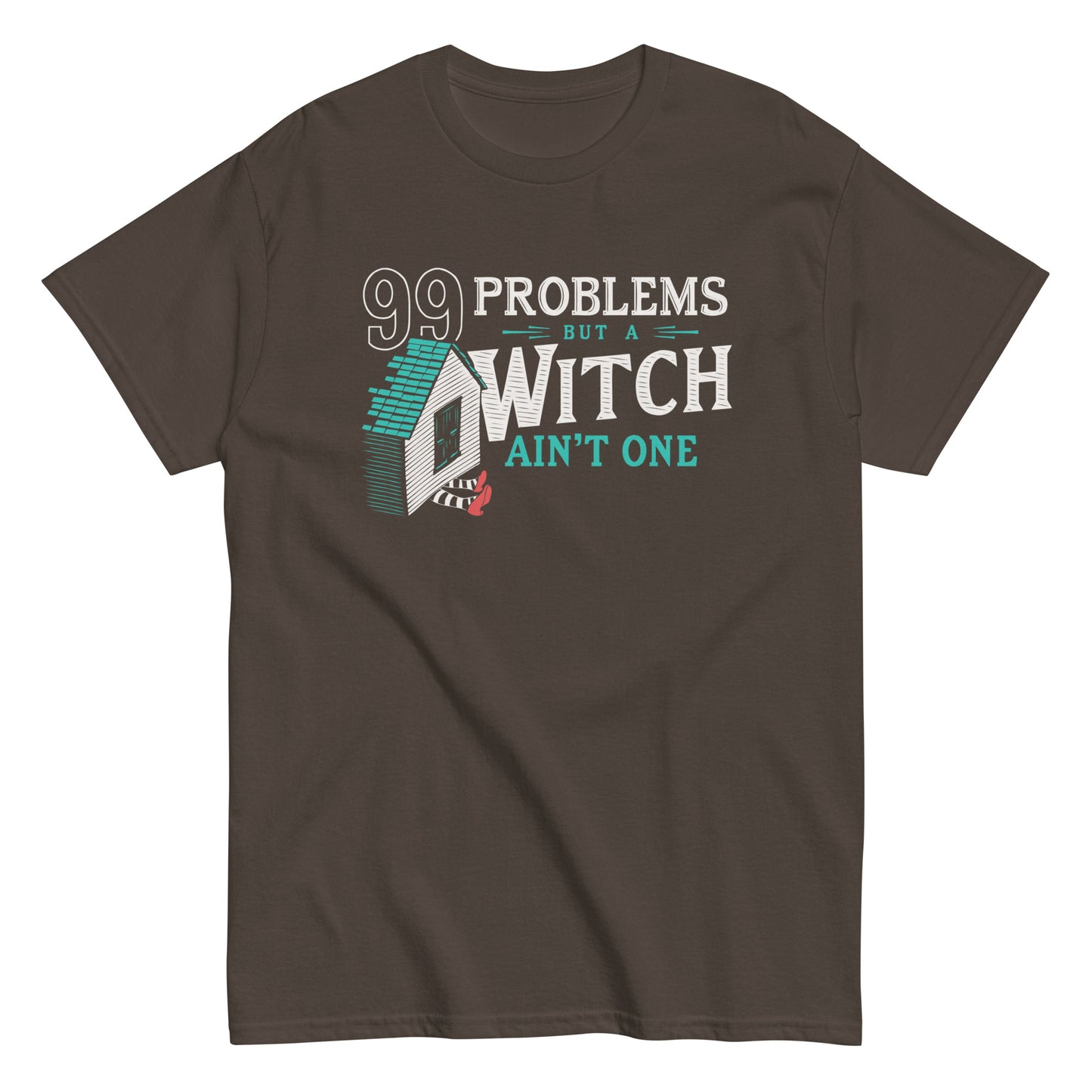 99 Problems But A Witch Ain't One Men's Classic Tee