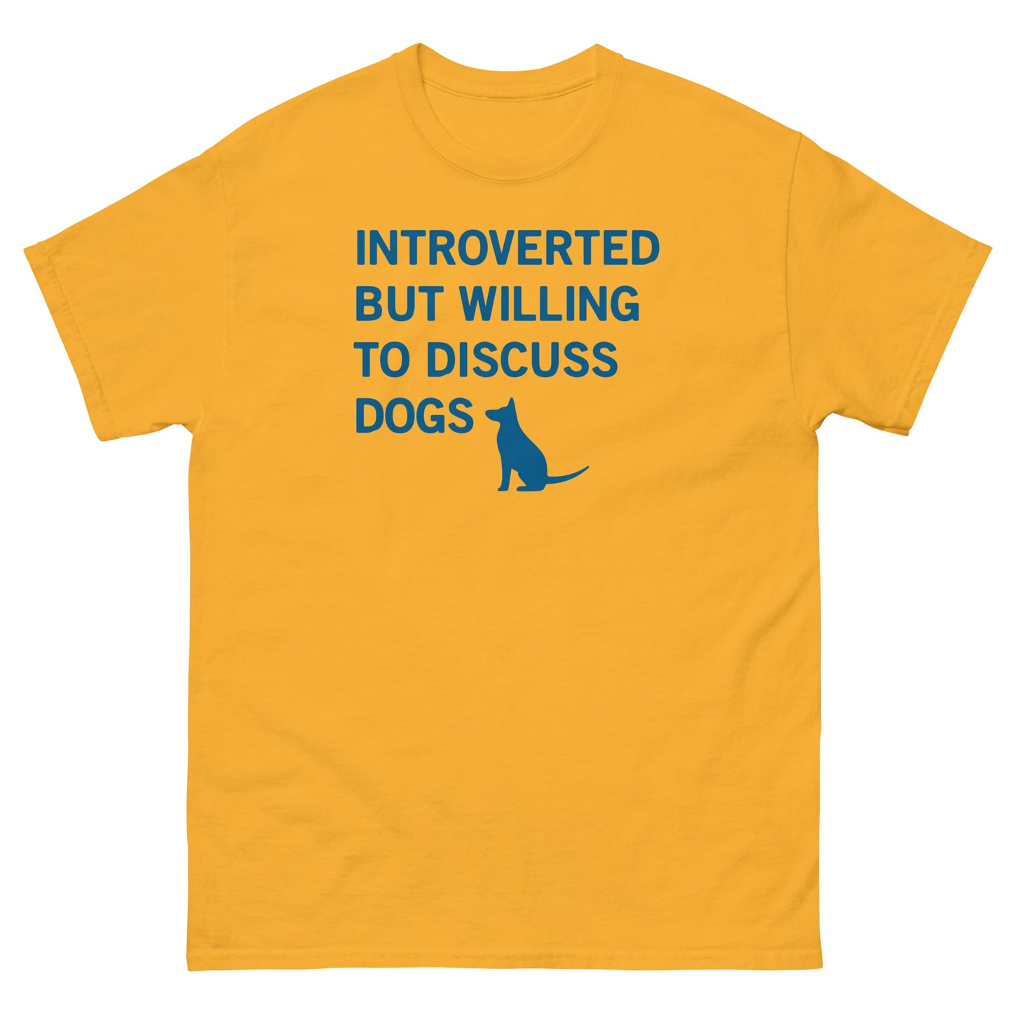 Introverted But Willing To Discuss Dogs Men's Classic Tee