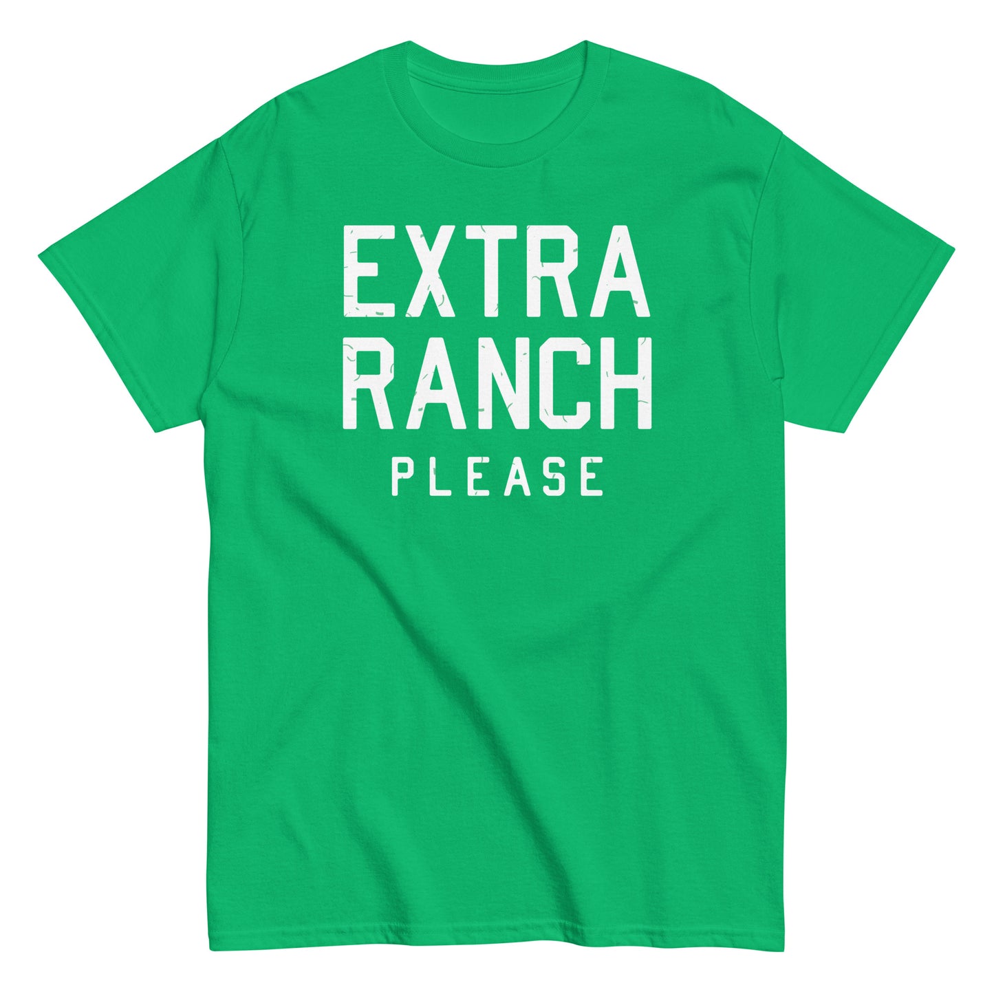 Extra Ranch Please Men's Classic Tee