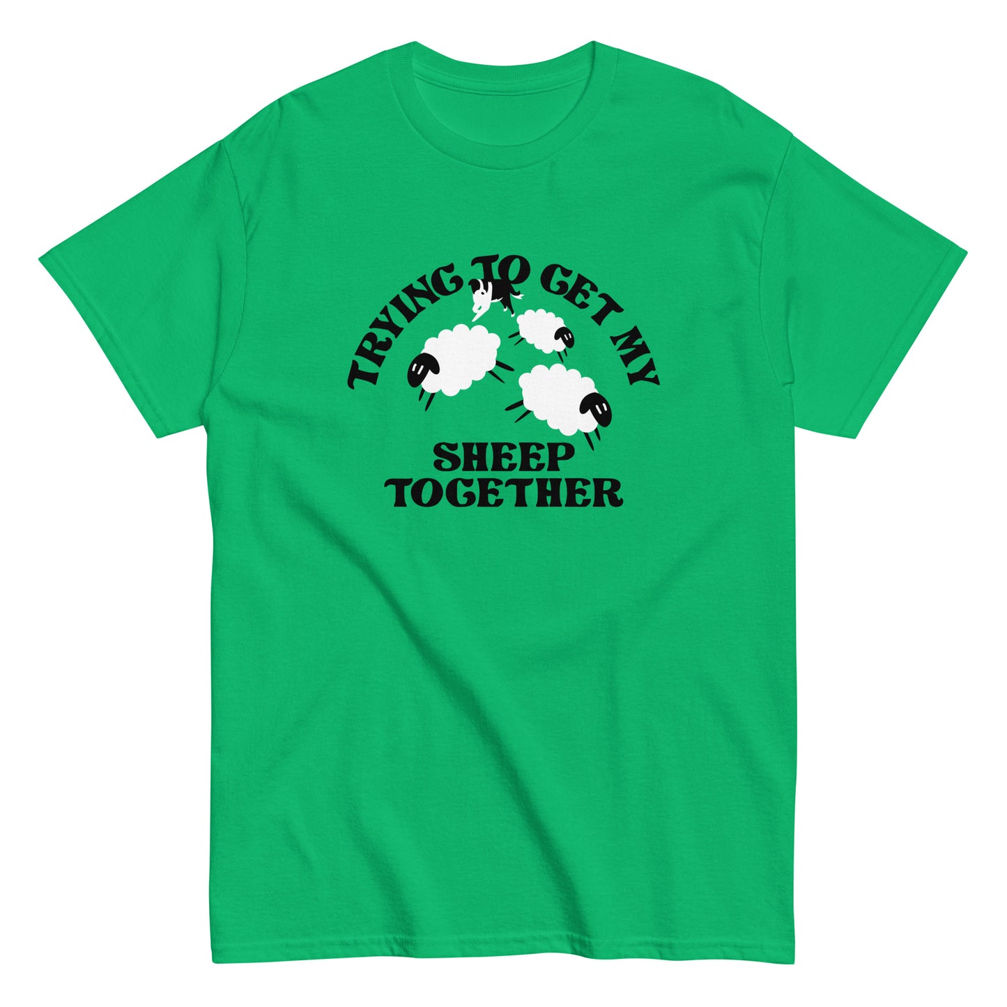 Trying To Get My Sheep Together Men's Classic Tee