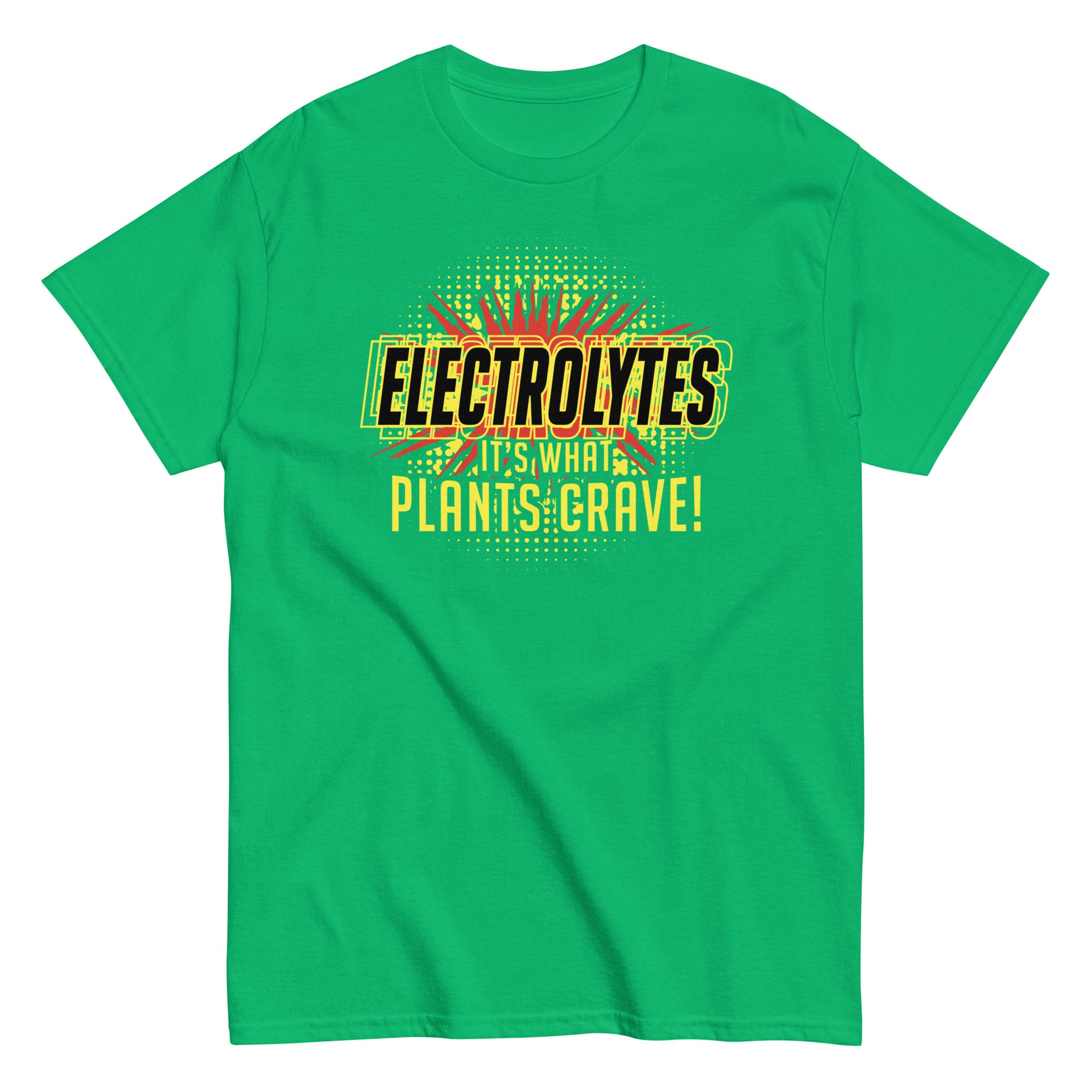 Electrolytes, It's What Plants Crave! Men's Classic Tee – SnorgTees.com