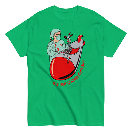 It's Not Rocket Surgery Men's Classic Tee