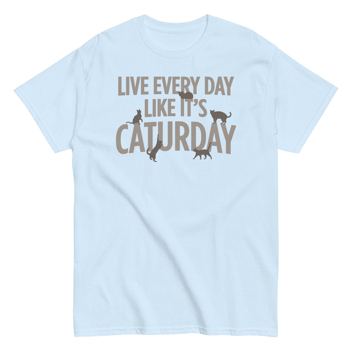 Live Every Day Like It's Caturday Men's Classic Tee