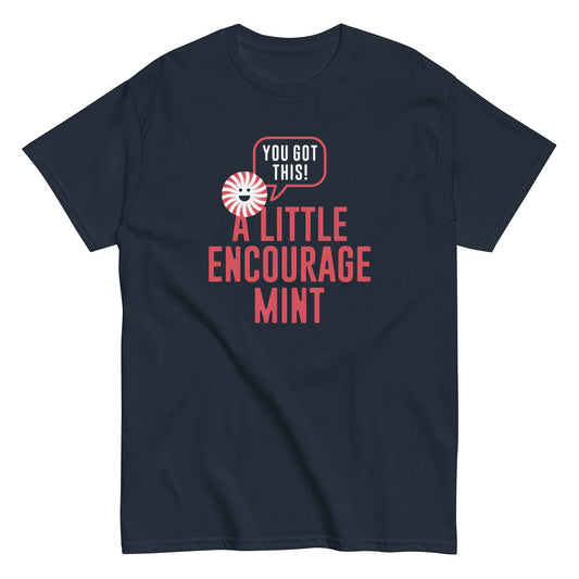 A Little Encourage Mint Men's Classic Tee
