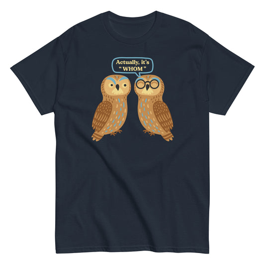 Actually, It's Whom Men's Classic Tee