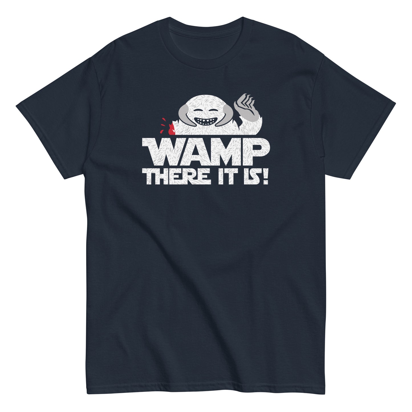 Wamp There It Is Men's Classic Tee