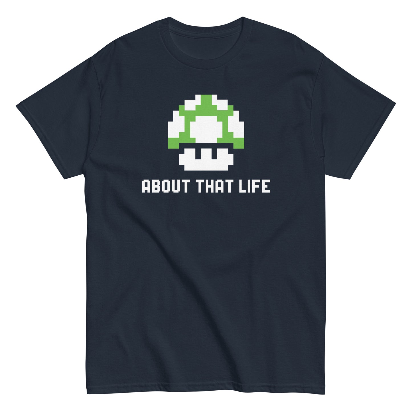 About That Life Men's Classic Tee