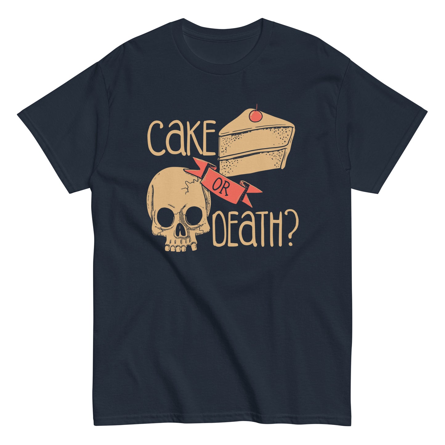 Cake Or Death? Men's Classic Tee