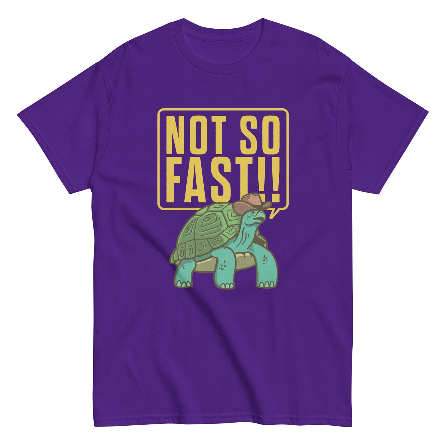 Not So Fast!! Men's Classic Tee