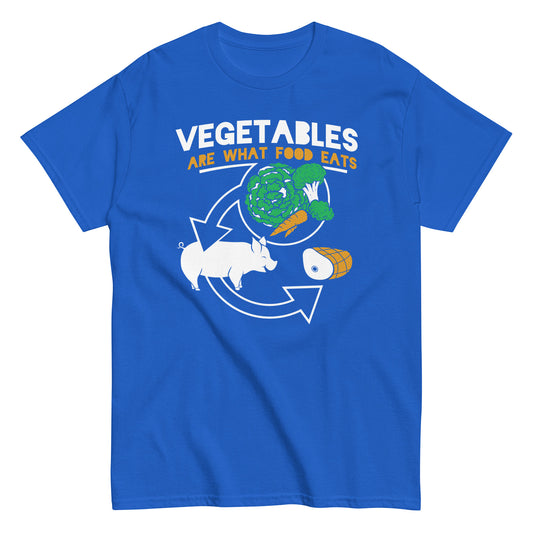 Vegetables Are What Food Eats Men's Classic Tee