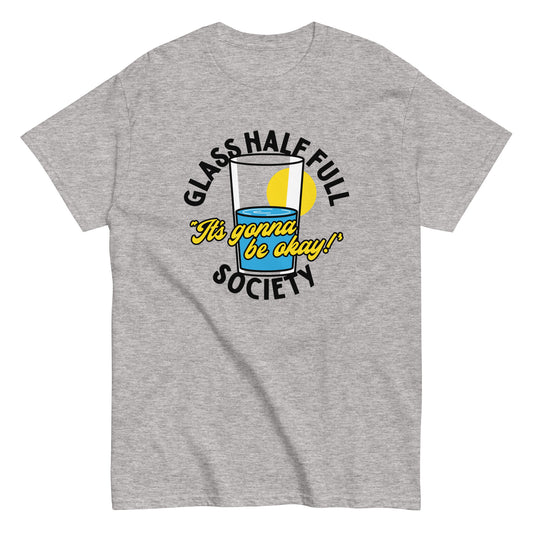Glass Half Full Society Men's Classic Tee