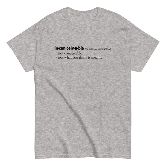 Inconceivable Definition Men's Classic Tee