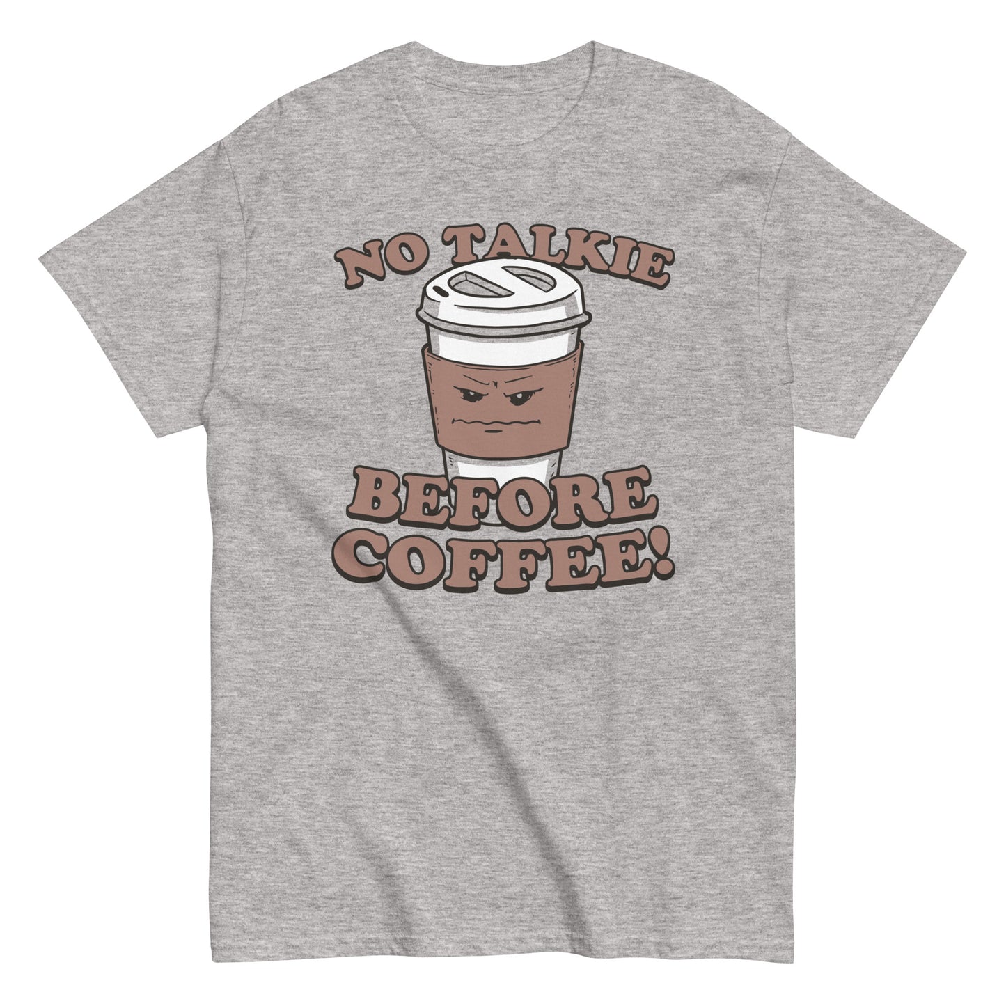 No Talkie Before Coffee! Men's Classic Tee