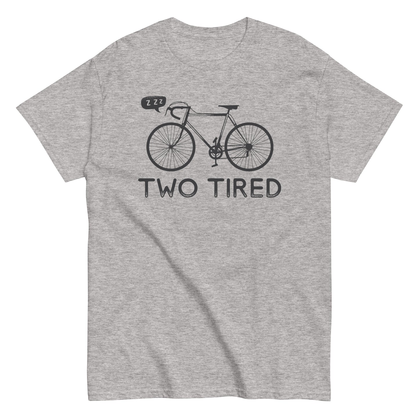 Two Tired Men's Classic Tee