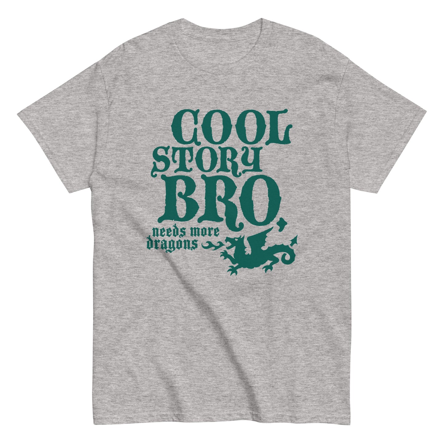 Cool Story Bro, Needs More Dragons Men's Classic Tee