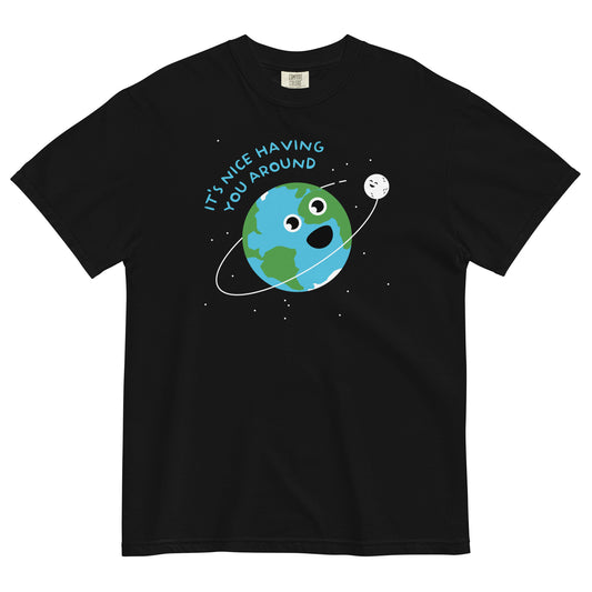 It's Nice Having You Around Men's Relaxed Fit Tee