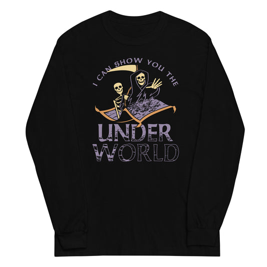 I Can Show You The Under World Unisex Long Sleeve Tee