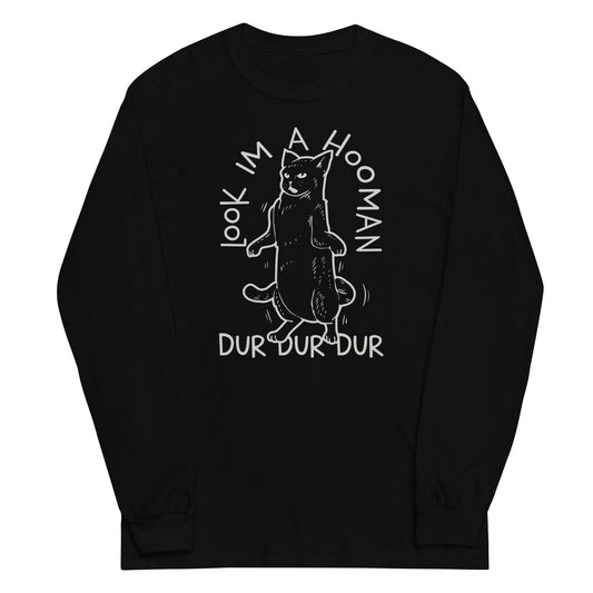 Look I'm A Hooman Unisex Long Sleeve Tee