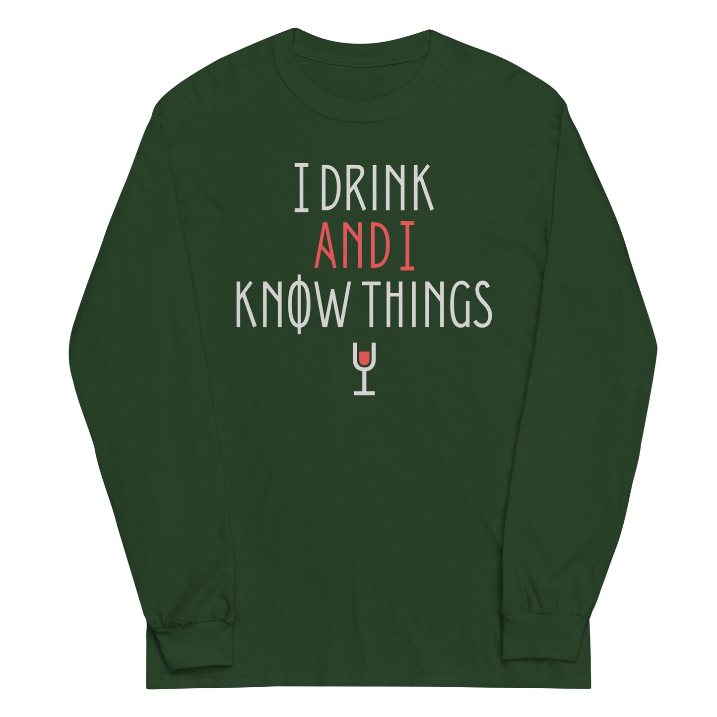 I Drink And I Know Things Unisex Long Sleeve Tee