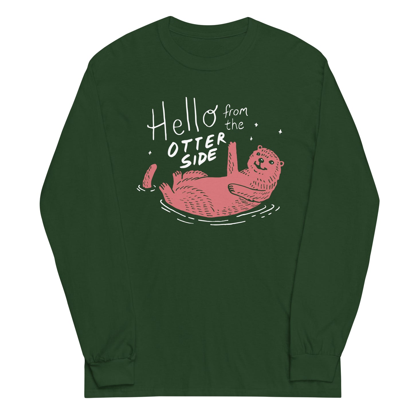 Hello From The Otter Side Unisex Long Sleeve Tee
