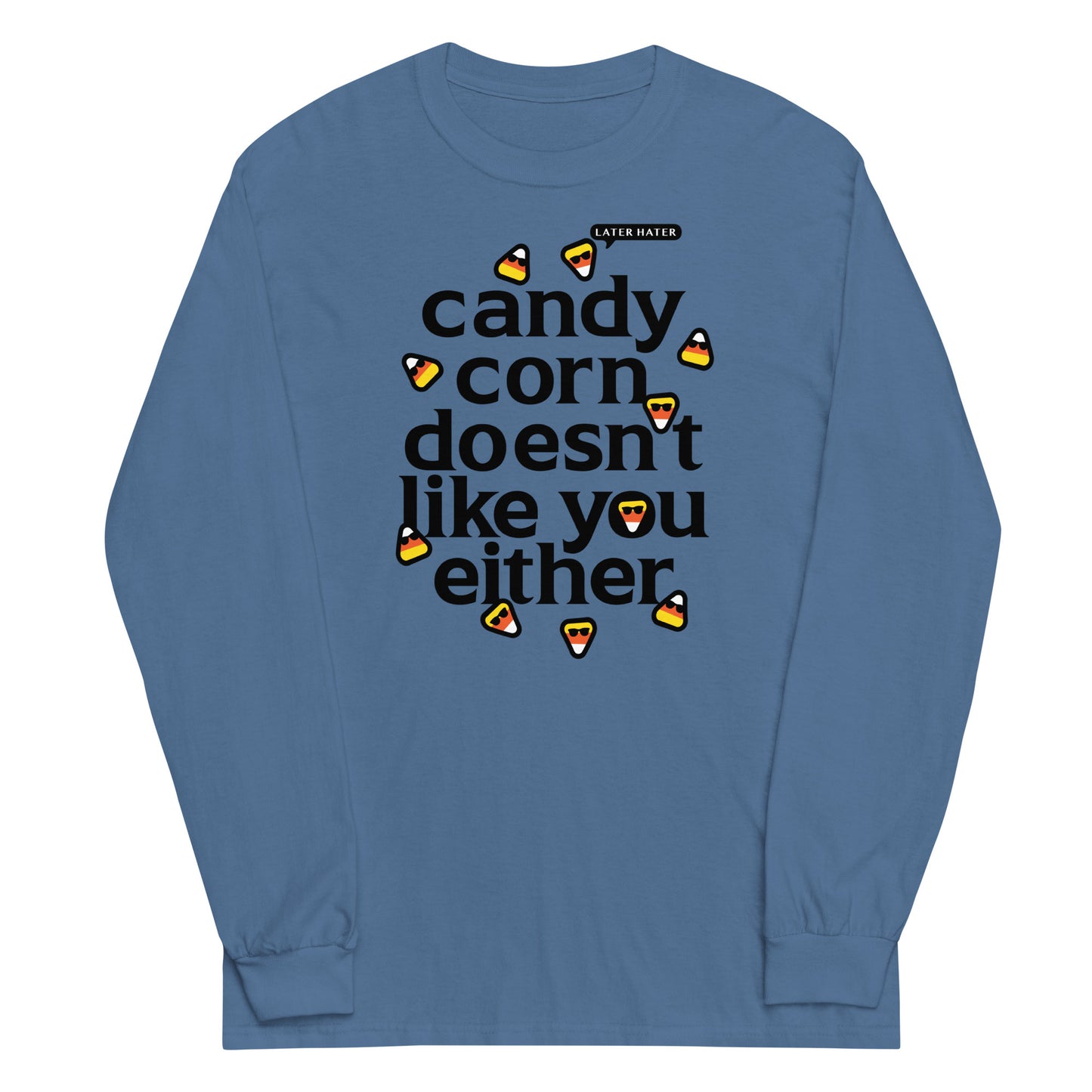 Candy Corn Doesn't Like You Either Unisex Long Sleeve Tee