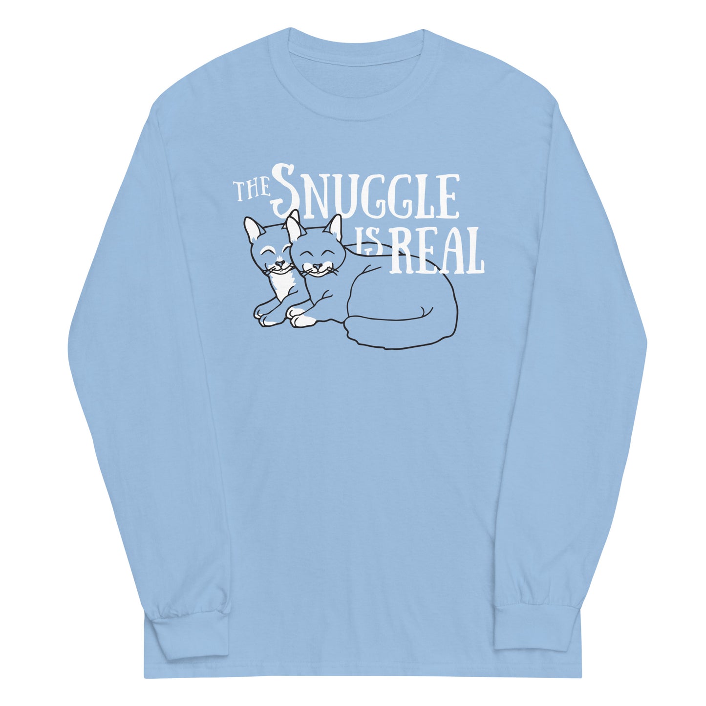 The Snuggle Is Real Unisex Long Sleeve Tee
