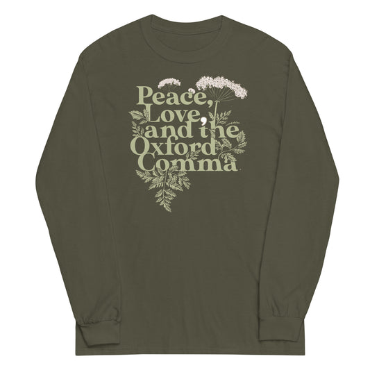 Peace, Love, And The Oxford Comma Unisex Long Sleeve Tee