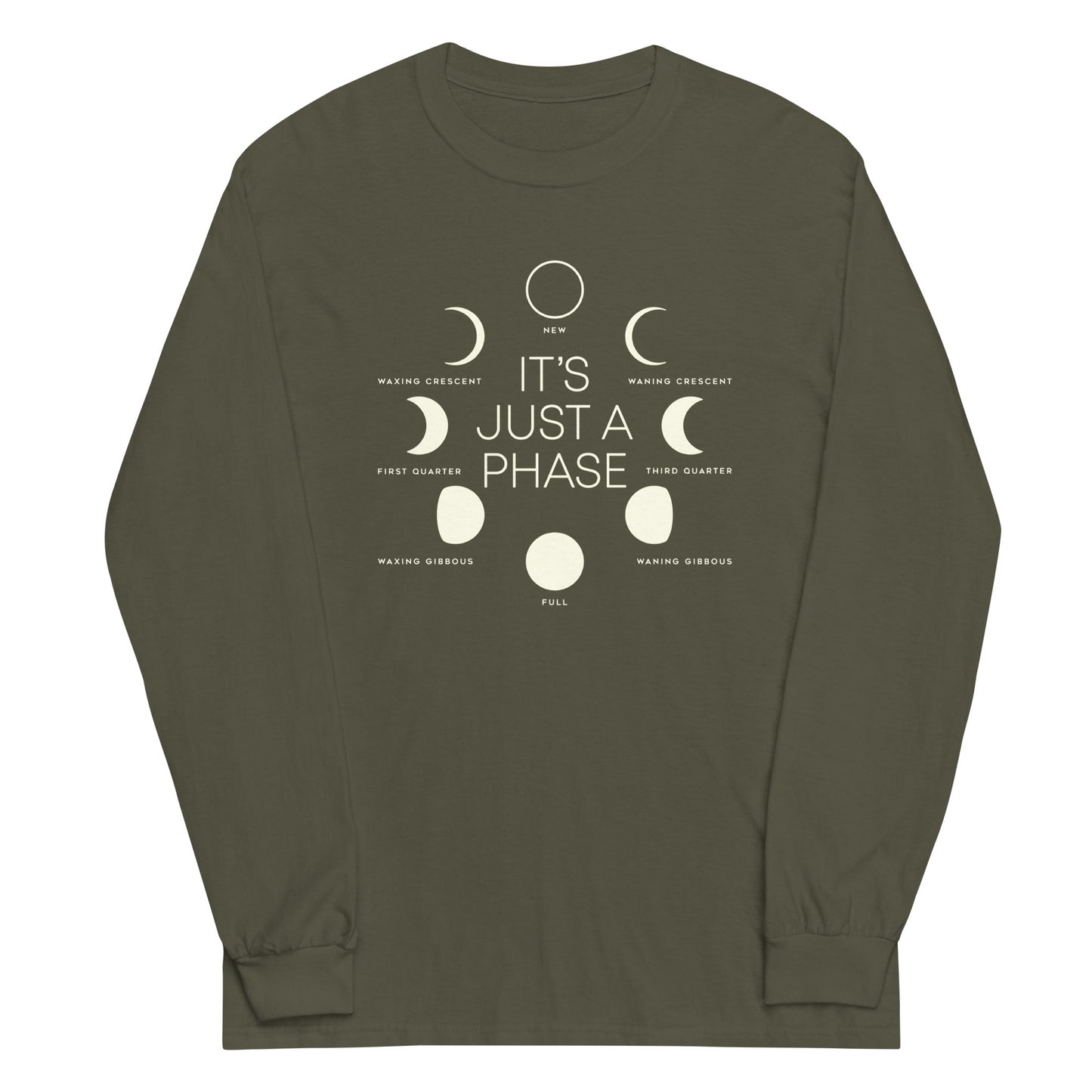 It's Just A Phase Unisex Long Sleeve Tee