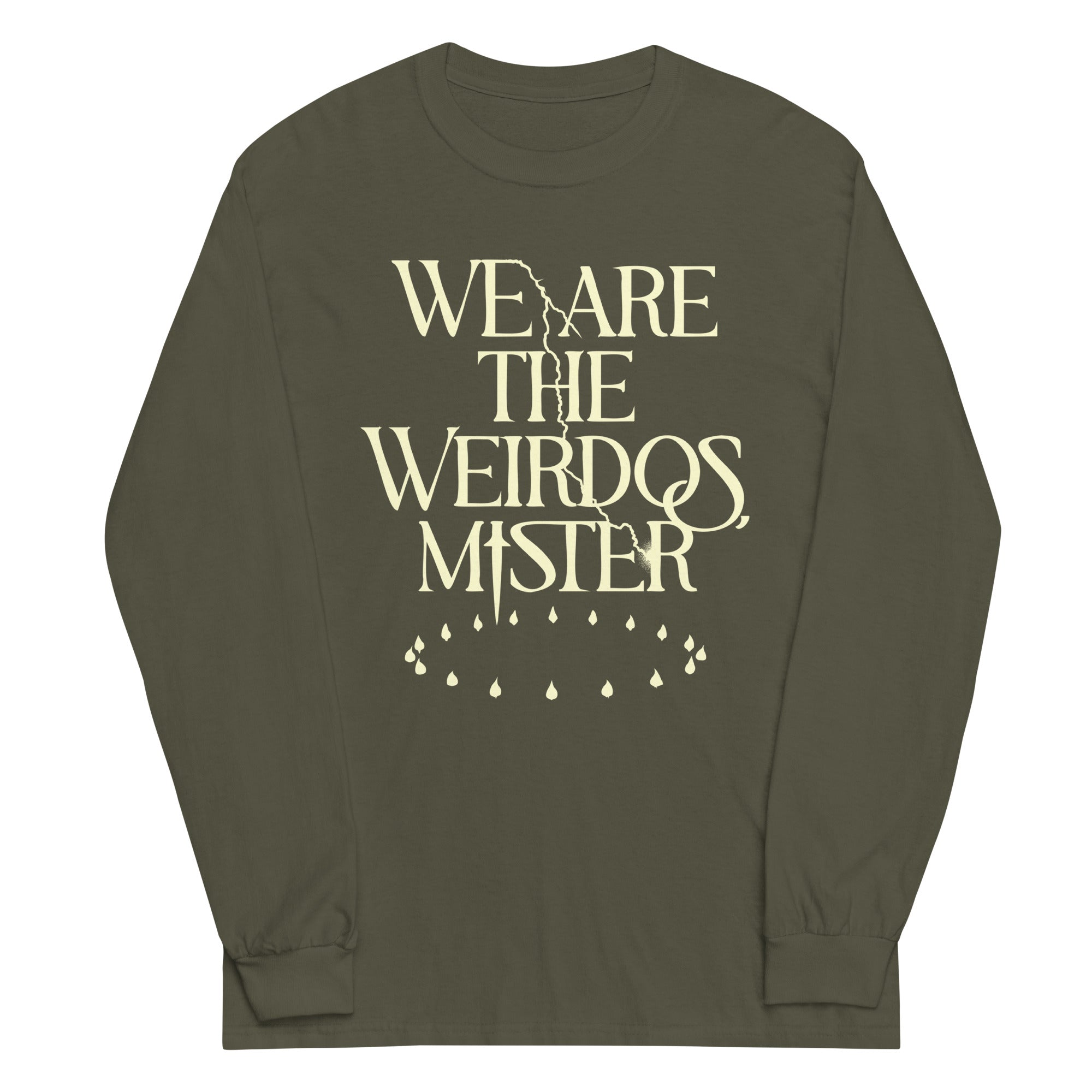 Snorg We Are The Weirdos, Mister Unisex Long Sleeve Tee β SnorgTees.com
