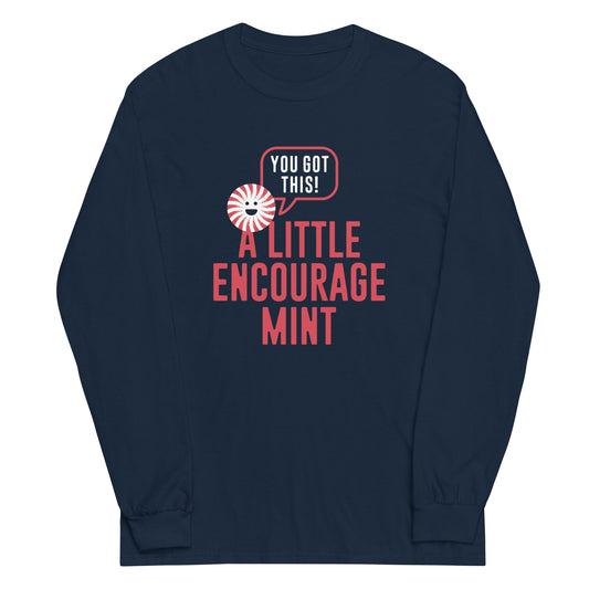 A Little Encourage Mint Unisex Long Sleeve Tee