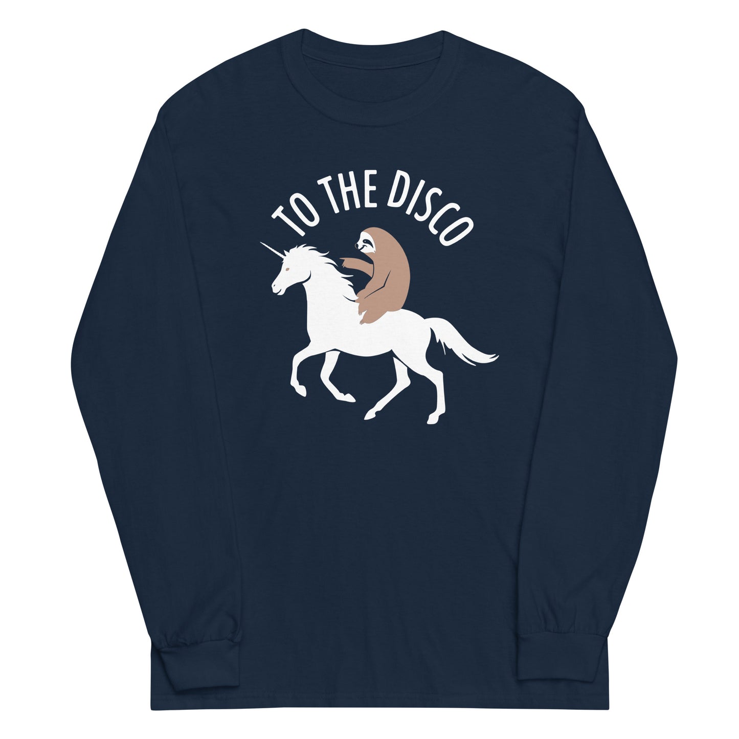 To The Disco Unisex Long Sleeve Tee