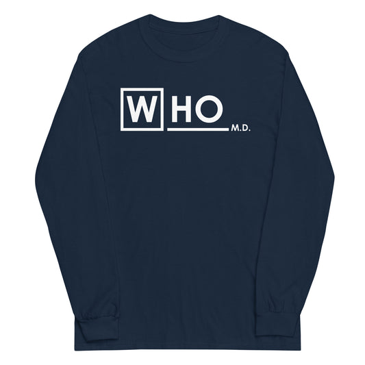 Who MD Unisex Long Sleeve Tee