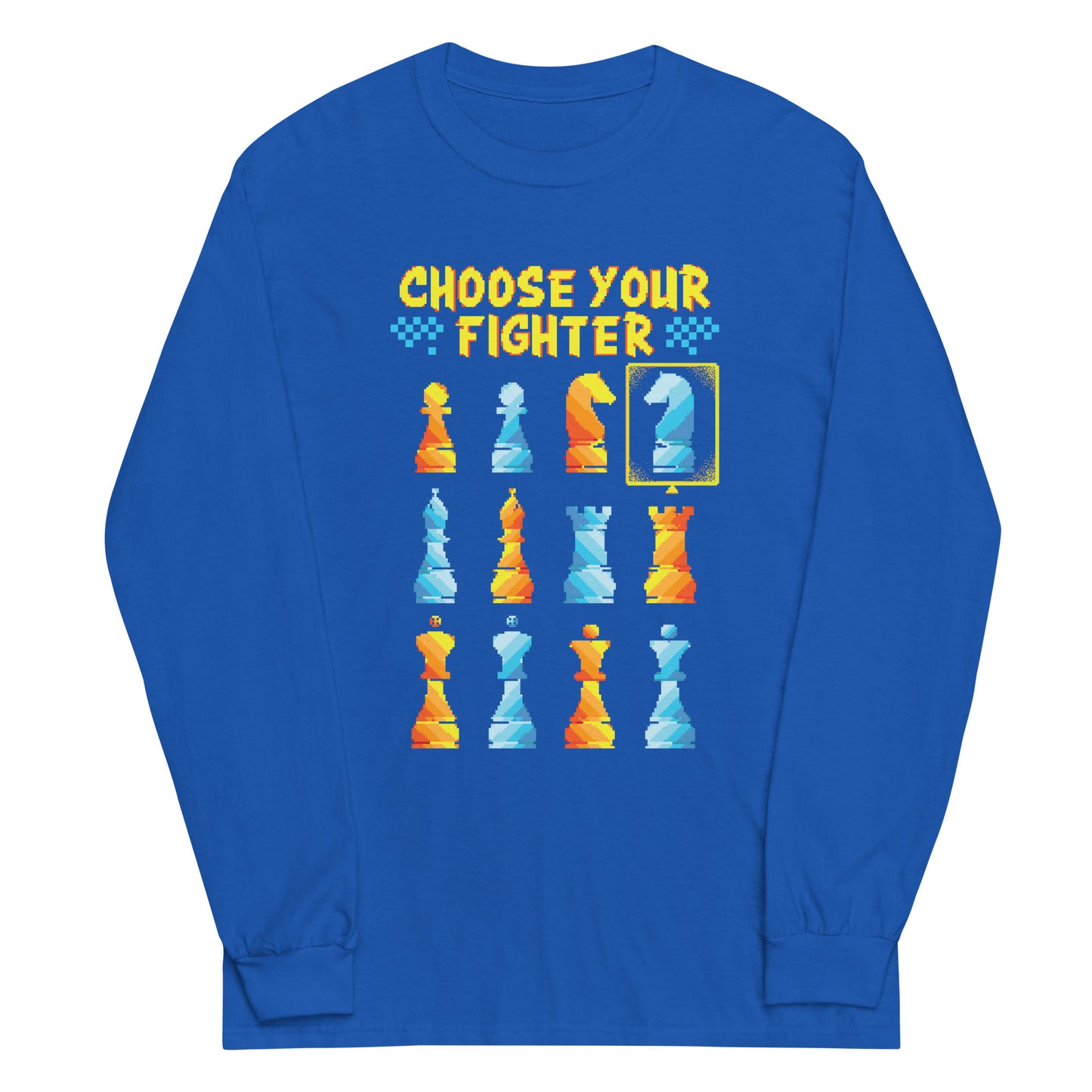 Choose Your Fighter Unisex Long Sleeve Tee