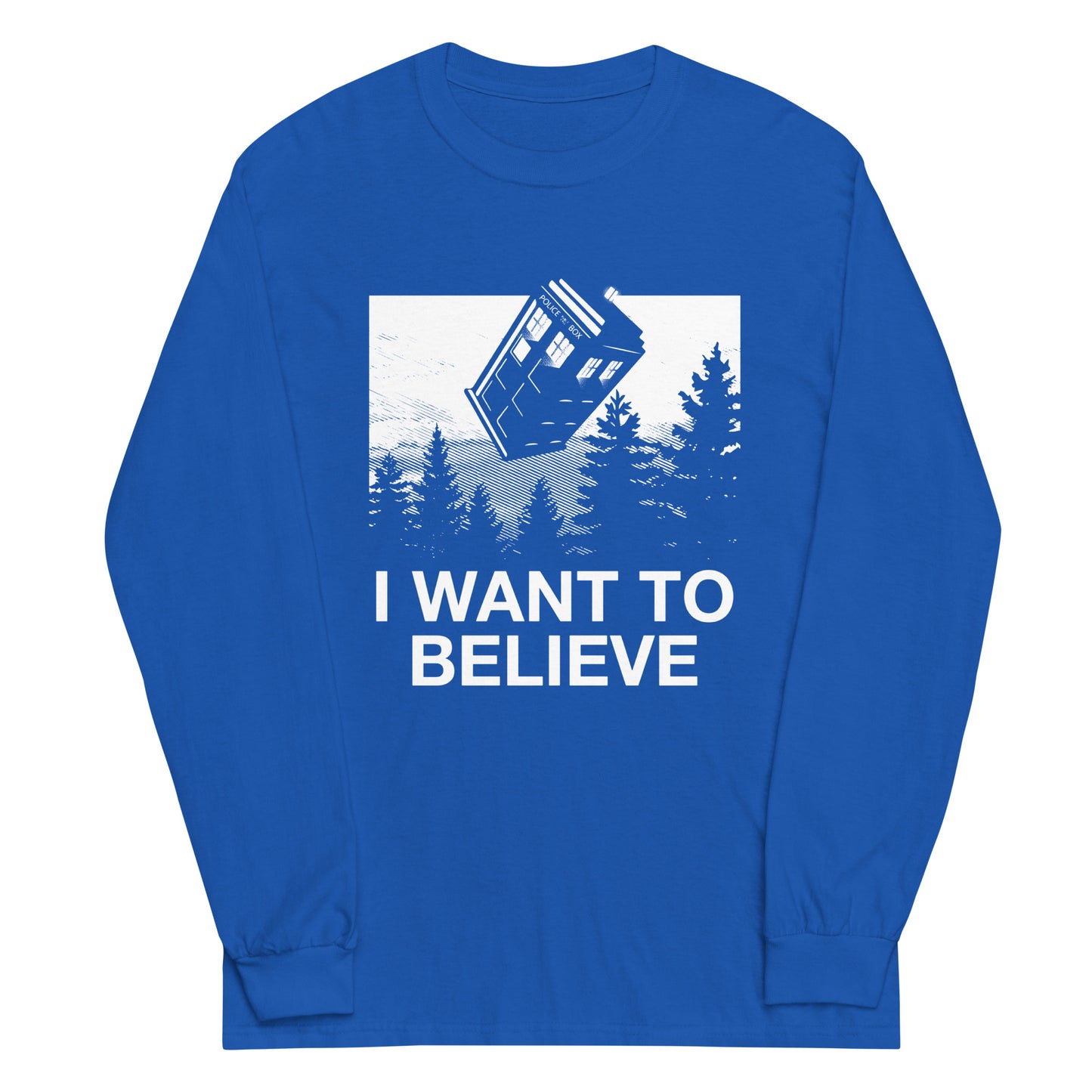 I Want To Believe Tardis Unisex Long Sleeve Tee