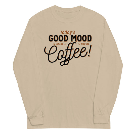 Today's Good Mood Unisex Long Sleeve Tee